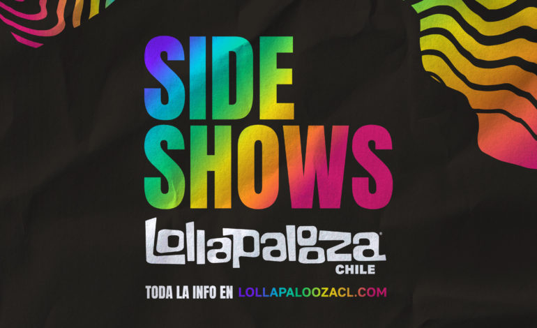  Lollapalloza Chile anuncia los sideshows 2024