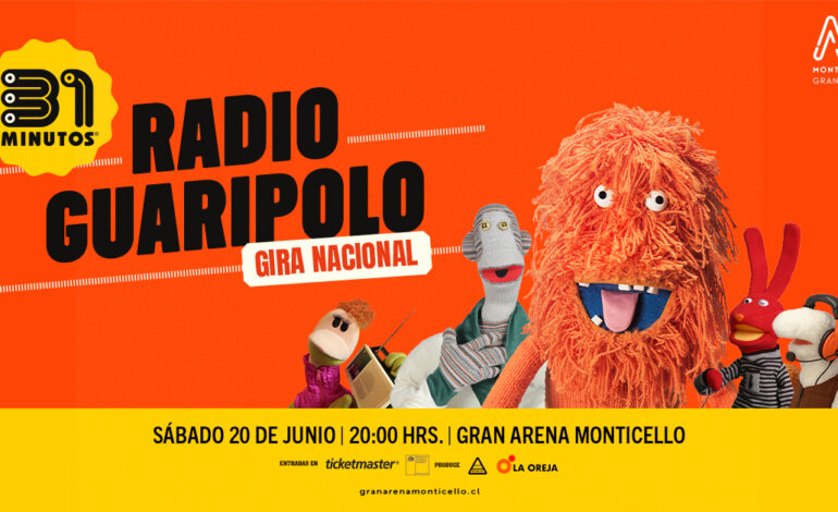  Tras exitosa presentación 31 Minutos regresa a Gran Arena Monticello con “Radio Guaripolo II”